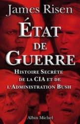 Etat de guerre Histoire secrète de la CIA et de l'administration Bush_2006